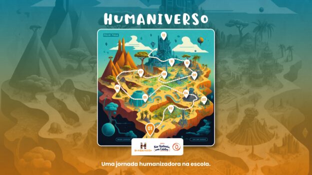 Humaniverso 1 – Jornada de Criação do Núcleo de Não Violência na Escola